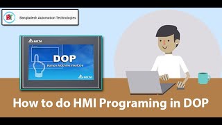 DopSoft Delta HMI Programming | HMI Program Bangla Tutorial | Lesson 1