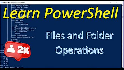 PowerShell - Part 1 | Files and Folder operations using PowerShell | Techno Network