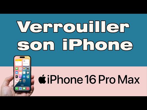 Comment Verrouiller son iPhone 16 Pro Max | Mettre un Code de Verrouillage