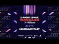 ALT STREAM | PARIS MAJOR | NO COMMENTARY | RLCS 2026