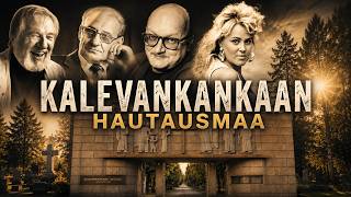 Kalevankankaan hautausmaa – Tarinoita tunnettujen hautojen takaa