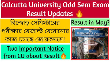 Exclusive:Two Important Notice from CU🔥|Calcutta University Odd Sem Result Update 🔥|Result in May
