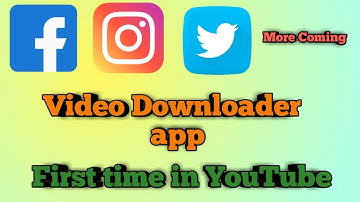 video downloader app aia file | facebook instagram and twitter video downloader aia file