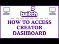 How to Access the Creator Studio on Twitch (Browser Version) | PC Tutorial