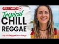 Island Reggae Vibes 🌊 Hawaii Tropical Chill & Feel Good Grooves