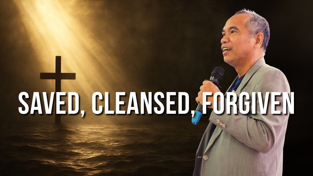 Saved, Cleansed & Forgiven: The True Meaning of Salvation in Christ