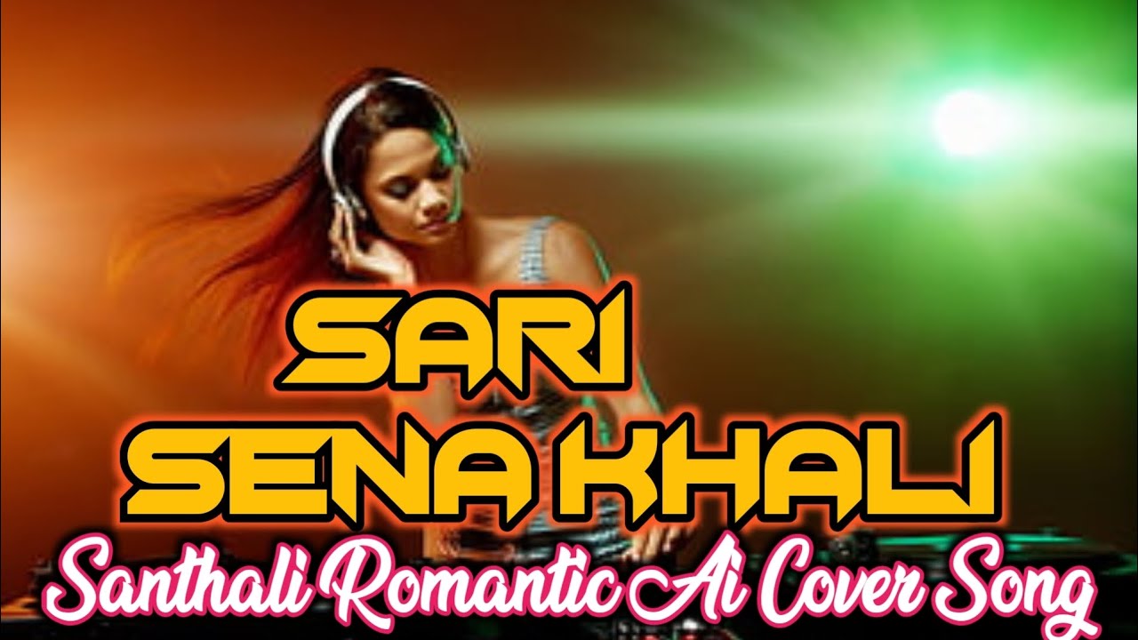 Sari Sena Khali/💝New Santhali Song 2026 | Full Bass Dolby Atmos Mix