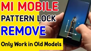 Mi xiaomi Pattern Lock Remove New Trick 2021 No Pc No Flashing | work in Old Models only screenshot 3