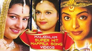 Malayalam Super Hit Mappila Song Videos | Mappilapattukal | Super Hit Mappila Songs