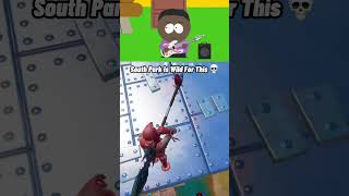 South Park Is Wild For This… #southpark #fortnite