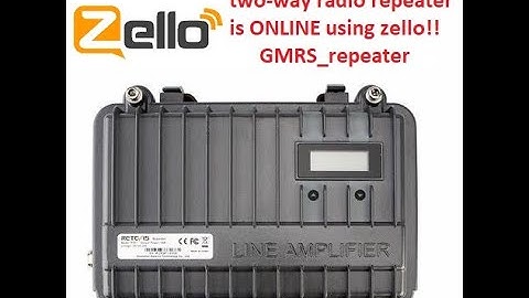 🔺 Retevis RT97 GMRS Two-way radio repeater is ONLINE now using Zello app! 🔺