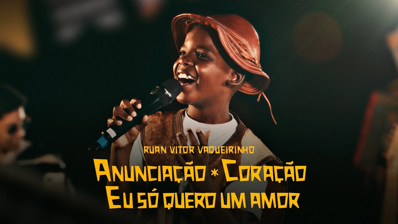 RUAN VITOR VAQUEIRINHO – ANUNCIAÇÃO/CORAÇÃO/EU SÓ QUERO UM AMOR (NO RITMO DO VAQUEIRINHO AO VIVO)