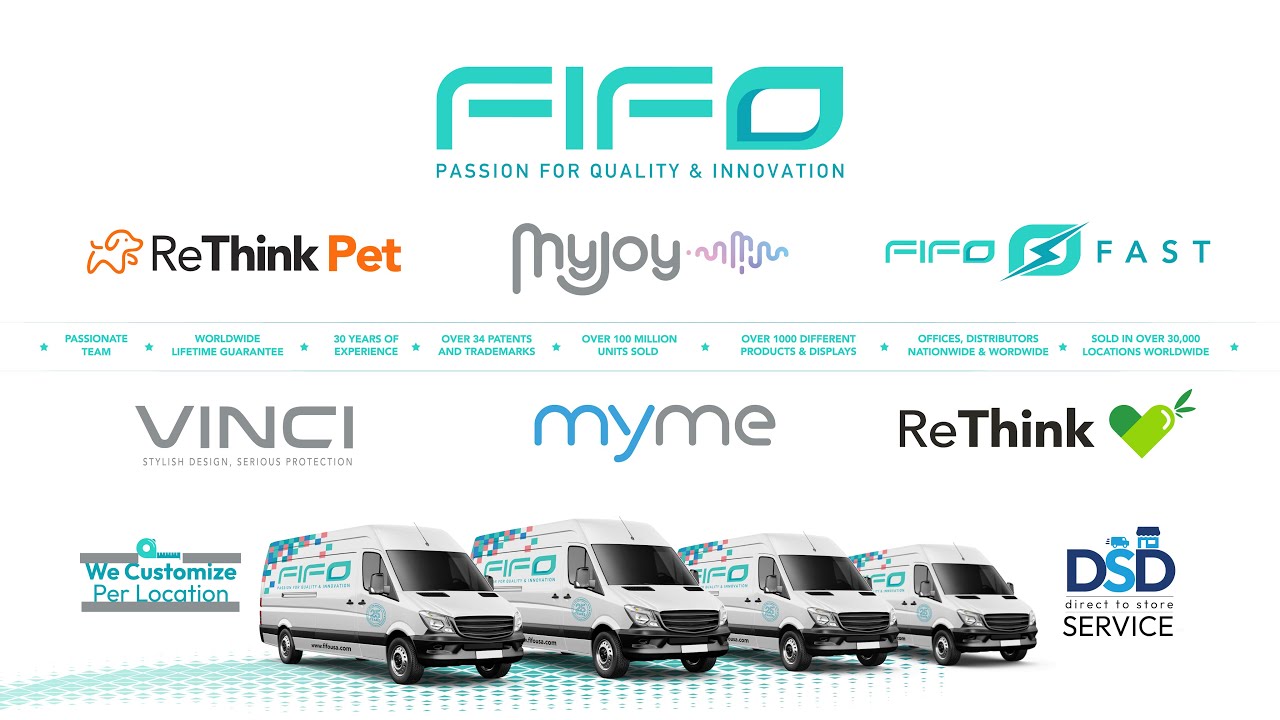 FIFO - Lifetime Warranty - 30 Years of Experience - Over 1000 Products - 34 Patents & Trademarks