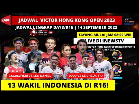 Jadwal Hongkong Open 2023 Hari ini Day 3: Total 12 Wakil INA di Day3 | Victor Hongkong Open R16