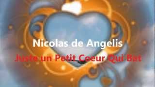 Nicolas de Angelis ~ Juste un Petit Coeur Qui Bat chords