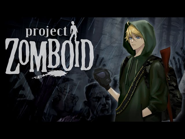 【PROJECT ZOMBOID】TAKING THE WORLD BACK【NIJISANJI EN | Yu Q. Wilson】のサムネイル