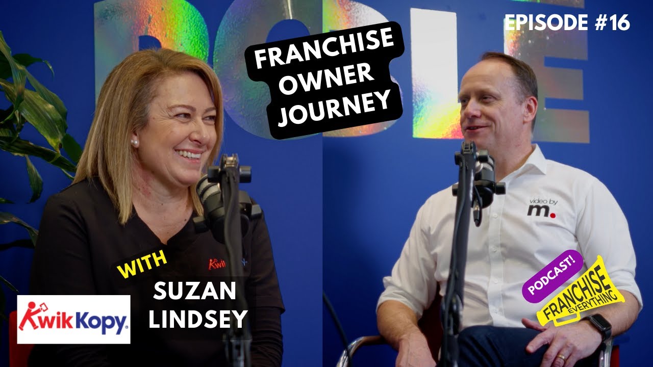 Ep16 Suzan Lindsey, Kwik Kopy, Shellharbour - the franchise owner journey
