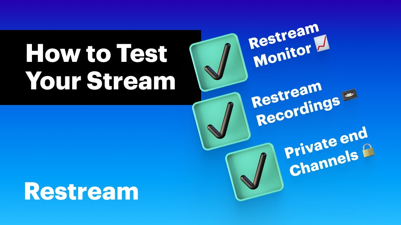 Stream Checklist - 5 Things to Do Before Going Live - Lightstream