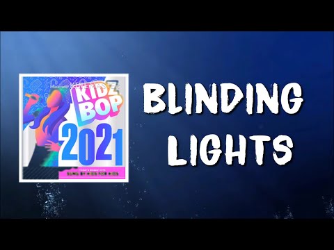 KIDZ BOP Kids - Blinding Lights (Lyrics)