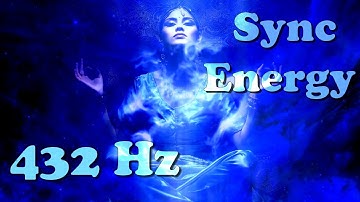 Connect to the Source (432 Hz) Synchronize Your Energy with the Source (15 minute daily meditation)