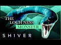 Loch Ness: A Scottish Town Tormented By A Monster | World's Best Monster Mystery | Shiver