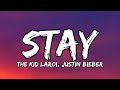 The Kid LAROI, Justin Bieber - Stay (Lyrics)