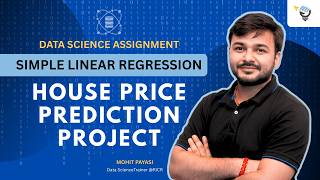 Simple Linear Regression | House Price Prediction Project | Data Science Assignment