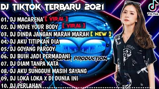 DJ MACARENA X MOVE YOUR BODY | REMIX VIRAL TIKTOK FULL ALBUM | 2021