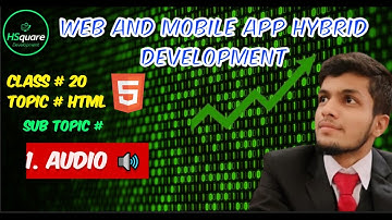 HTML Tutorial #20:  Audio Tag: Step-by-Step Guide for Beginners | #audio | HSquare Development