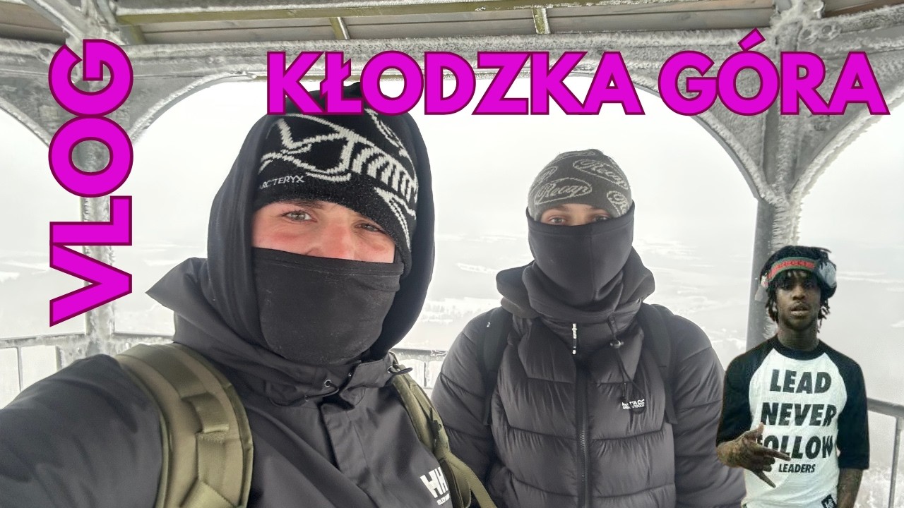 VLOG 1 | KŁODZKA GÓRA *zesraliśmy się w gacie*