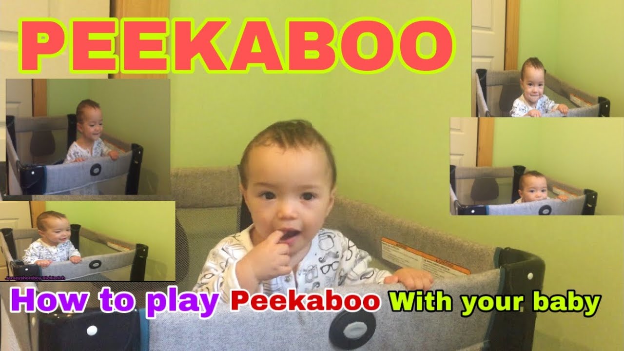 Richierich HOW TO PLAY PEEKABOO WITH YOUR BABY HOW TO HELP YOUR