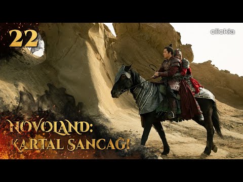 Novoland: Kartal Sancağı | 22.Bölüm | Clickia Tv Demirel Media