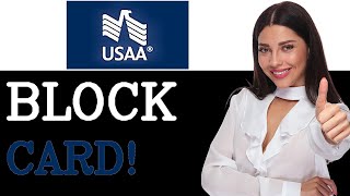 How To Lock Ussa Debit Card (2025)
