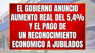 Aumento REAL del 5,4% + RECONOCIMIENTO ECONOMICO POR DNU👉🏻 Jubilaciones Mínimas, Máximas, PNC, PUAM✨
