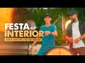 Festa no Interior - Manim Vaqueiro e Raí Saia Rodada (Clipe oficial)