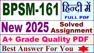 BPSM 161 solved assignment 2025 || bpsm 161 solved assignment 2025 in Hindi || ignou bpsm161 2025