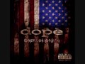 Dope - Die Mother F*cker Die!