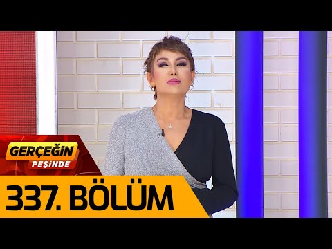 Gerçeğin Peşinde 337. Bölüm