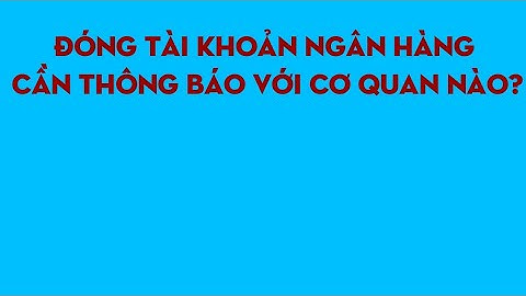 Công văn thông báo tài khoản ngân hàng