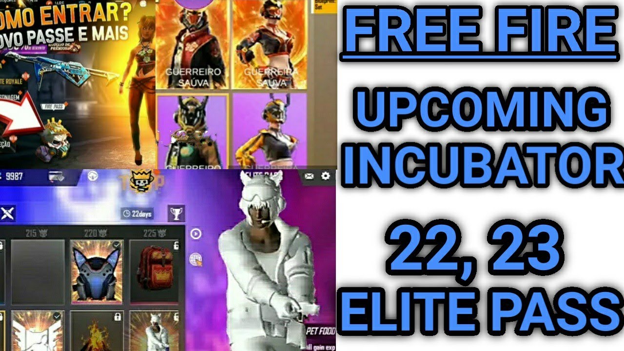 FREE FIRE SEASON 22 23 ELITE PASS കൊള്ളാവോ?FAKE ആണോ������ UPCOMING INCUBATOR