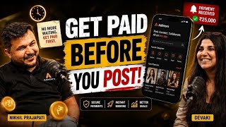 The App That will Change Influencer Marketing Forever | Adintors, Nikhil Prajapati | The Devaki Show