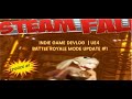 INDIE GAME DEVLOG | SteamFall - Battle Royale Mode Unreal Engine 2022 🔥🎮