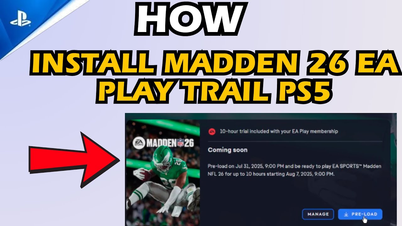 How to Download and Install Madden 26 EA Play Trail on PS5