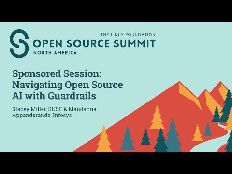 Sponsored Session: Navigating Open Source AI with Guardrails - Stacey Miller & Mandanna Appanderanda Episode cover