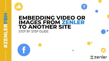 #ZenlerFBH -  Embedding Media and Images from Zenler onto Another Site