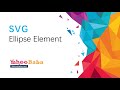 SVG Ellipse Element Tutorial in Hindi Urdu