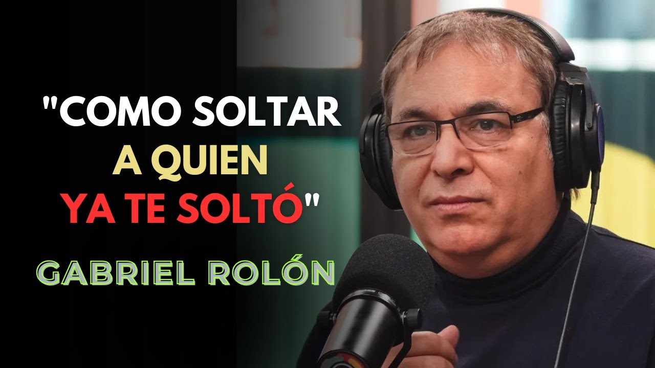 10 Claves para NO SUFRIR y superar a tu ex pareja   Gabriel Rolón