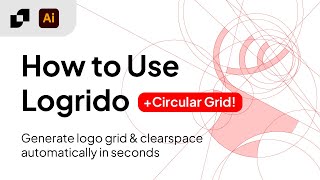 Instant Logo Grid Creator! How to Use Logrido Extension for Adobe Illustrator Win & Mac screenshot 1