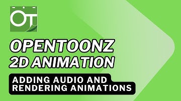 Adding Audio and Rendering Animations in Opentoonz