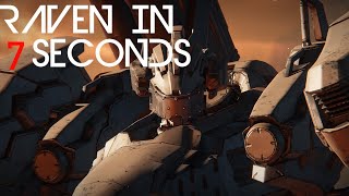 AC6 - Raven in 7 seconds